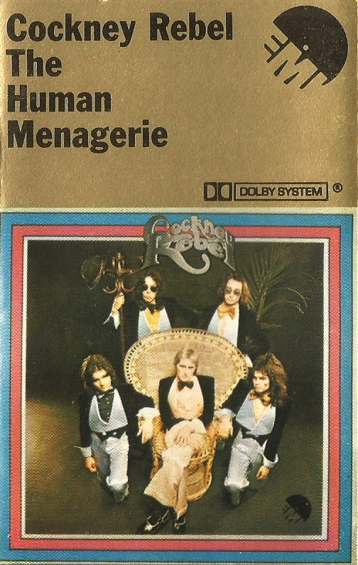 Cockney Rebel - The Human Menagerie - Mint (M) - Cassette