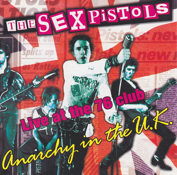 The Sex Pistols* - Anarchy In The U.K. - Live At The 76 Club - Near Mint (NM or M-) - CD
