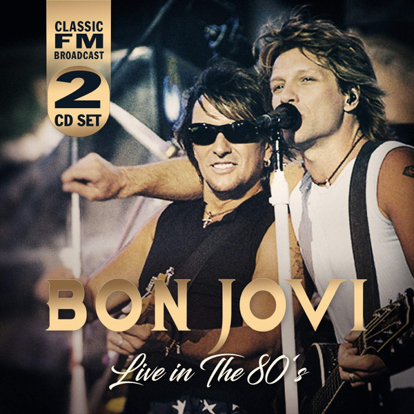 Bon Jovi – Live In The 80's - NM/M - CD