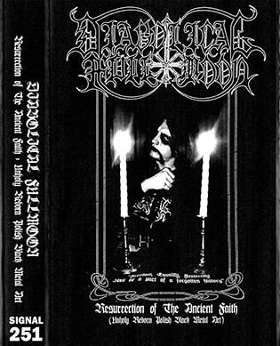 Diabolical Fullmoon – Resurrection Of The Ancient Faith (Unholy Reborn Polish Black Metal Art) - M/M -