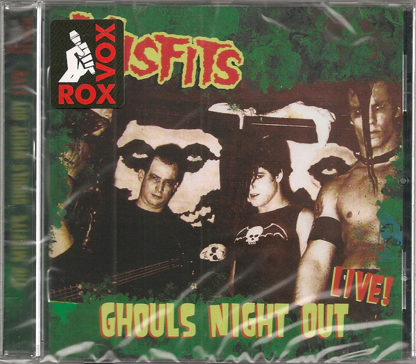 The Misfits* – Ghouls Night Out Live! - NM/NM - Unofficial CD