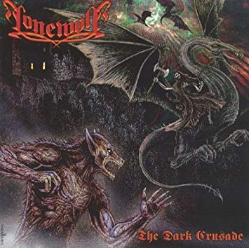 Lonewolf – The Dark Crusade - NM/NM - Unofficial CD
