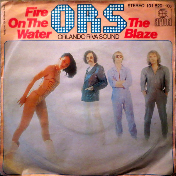 ORS Orlando Riva Sound* - Fire On The Water / The Blaze - Near Mint (NM or M-) - Vinyl