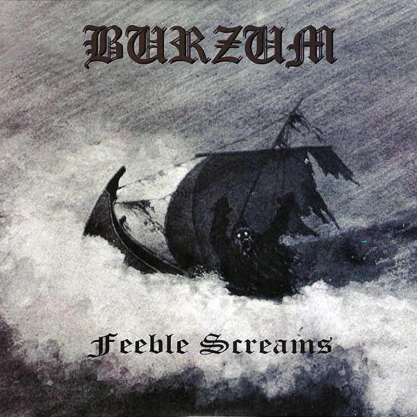 Burzum – Feeble Screams Pt. I -NM/NM- Unofficial 7'' Vinyl