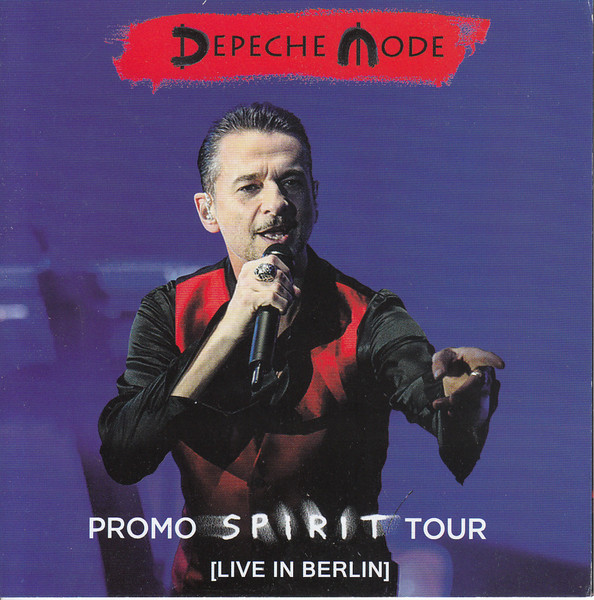 Depeche Mode – Promo Spirit Tour (Live In Berlin) - M/M - CD & DVD