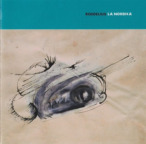 Roedelius* - La Nordica - Mint (M) - CD