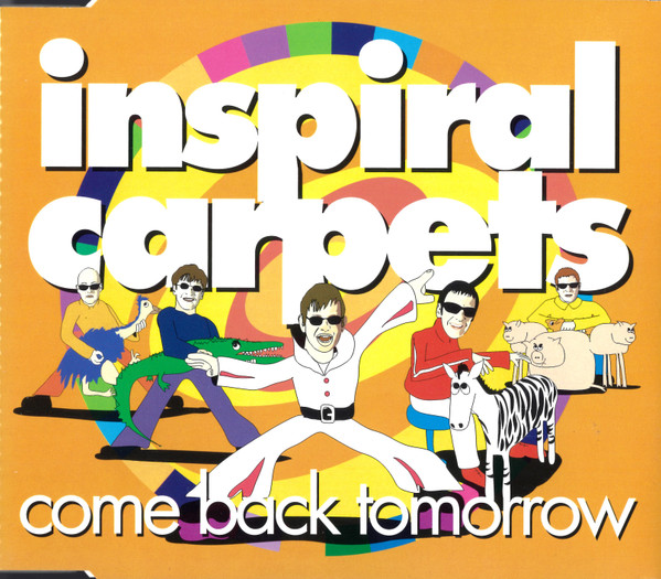 Inspiral Carpets - Come Back Tomorrow - Near Mint (NM or M-) - CD