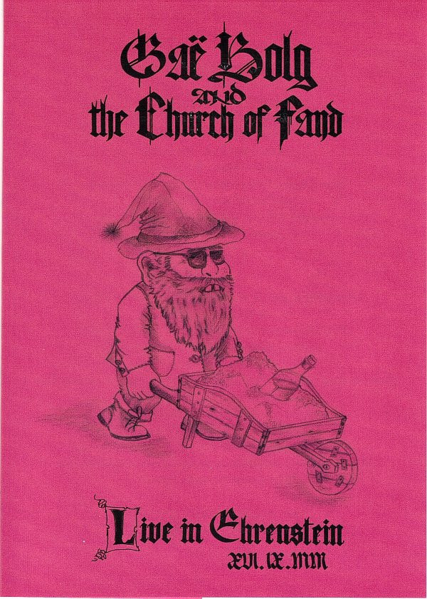 Gaë Bolg And The Church Of Fand - Live In Ehrenstein - Mint (M) - CD