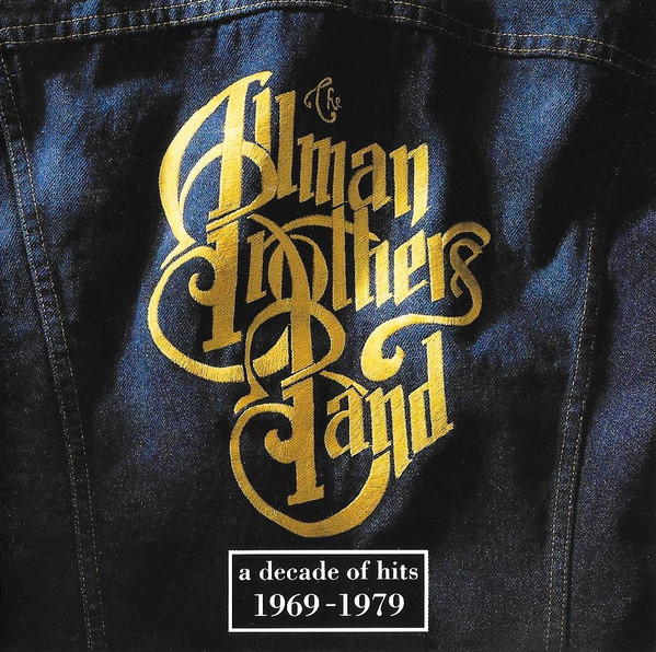 The Allman Brothers Band - A Decade Of Hits 1969 - 1979 - Near Mint (NM or M-) - CD
