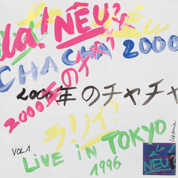la! NEU? = ラ!ノイ?* - Cha Cha 2000 - Live In Tokyo 1996 Vol.1 = 2000年のチャチャ ~ ライヴ・イン・東京 - Near Mint (NM or M-) - CD