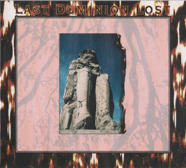Last Dominion Lost - The Tyranny Of Distance - Mint (M) - CD