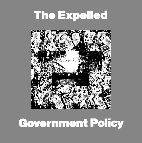 The Expelled - Government Policy - Near Mint (NM or M-) - Vinyl
