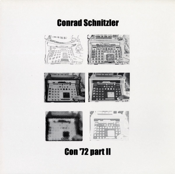 Conrad Schnitzler - Con '72 Part II - Near Mint (NM or M-) - Vinyl