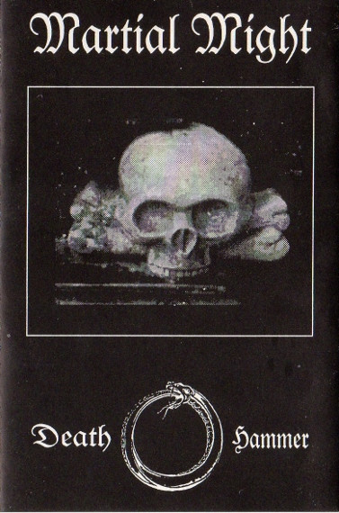 Martial Might - Death Hammer - Very Good Plus (VG+) - Cassette