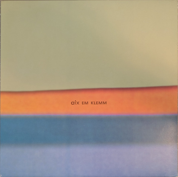 Aix Em Klemm - Aix Em Klemm - Near Mint (NM or M-) - Vinyl