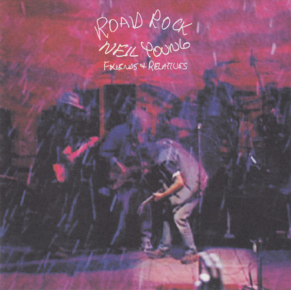 Neil Young - Road Rock V 1: Friends & Relatives - Mint (M) - CD
