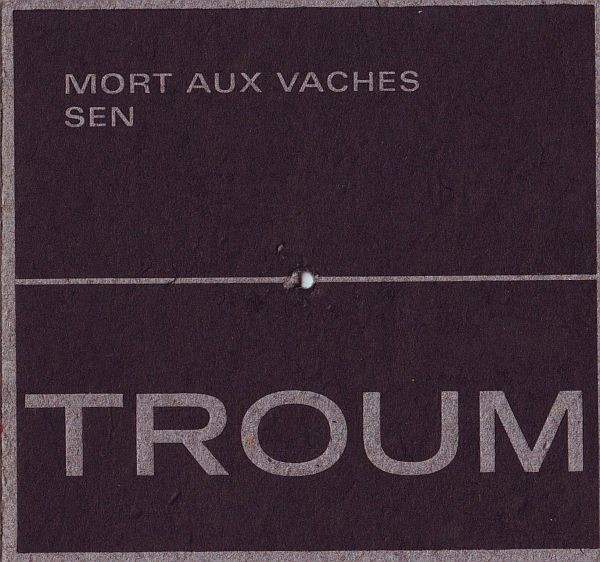 Troum - Mort Aux Vaches: Sen - Near Mint (NM or M-) - CD