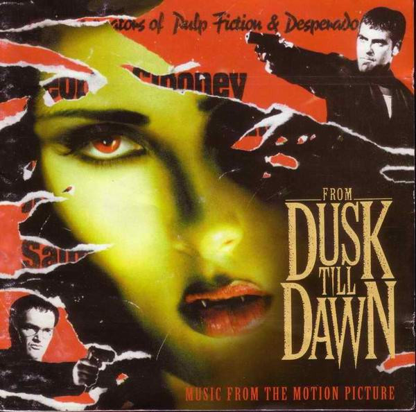 Various - From Dusk Till Dawn (Music From The Motion Picture) - Mint (M) - CD
