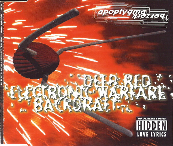 Apoptygma Berzerk - Deep Red / Electronic Warfare / Backdraft - Mint (M) - CD
