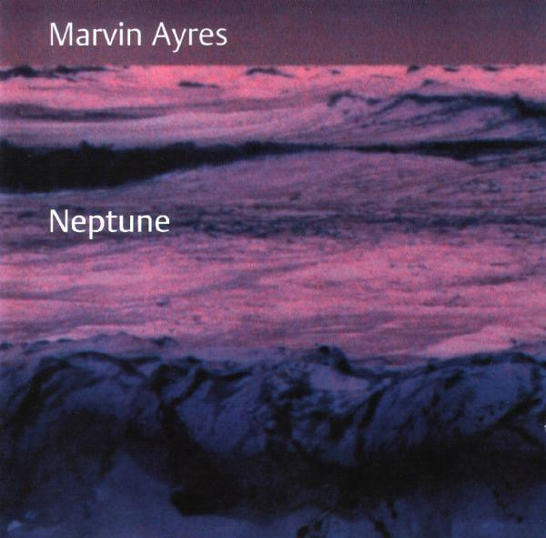 Marvin Ayres - Neptune - Mint (M) - CD