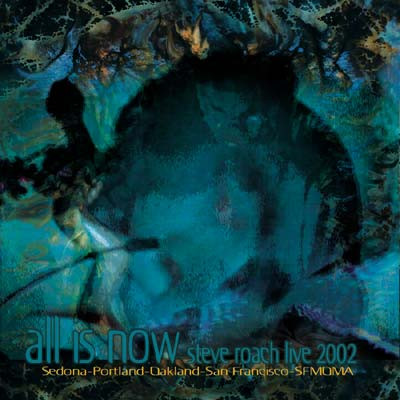 Steve Roach - All Is Now - Live 2002 - Mint (M) - CD