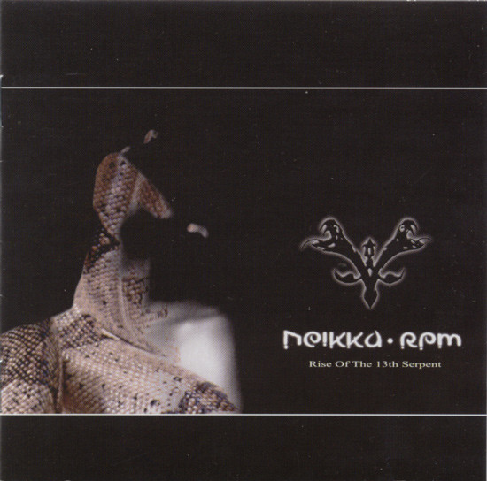 Neikka RPM - Rise Of The 13th Serpent - Mint (M) - CD