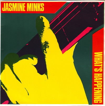 Jasmine Minks* - What's Happening - Near Mint (NM or M-) - Vinyl