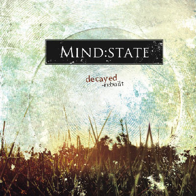 Mind:State - Decayed - Rebuilt - Near Mint (NM or M-) - CD