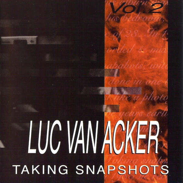 Luc Van Acker - Taking Snapshots Vol. 2 - Near Mint (NM or M-) - CD