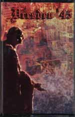 Dresden '45 - Archiv - Mint (M) - Cassette