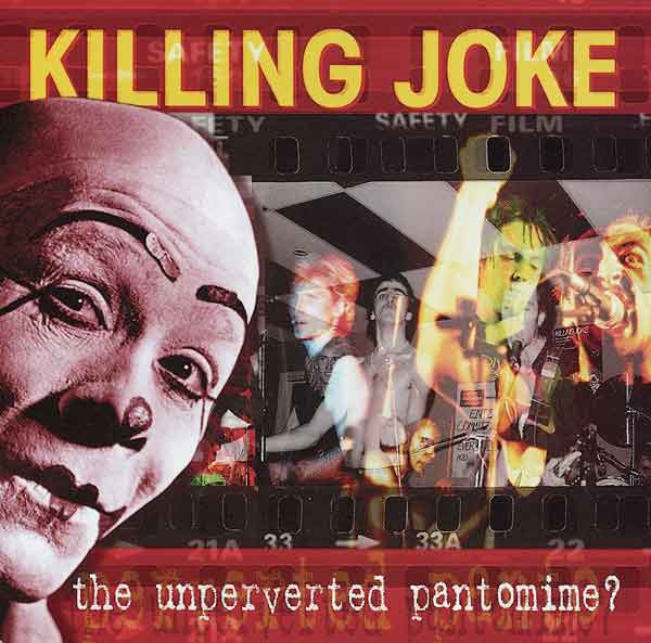 Killing Joke - The Unperverted Pantomime? - Near Mint (NM or M-) - CD