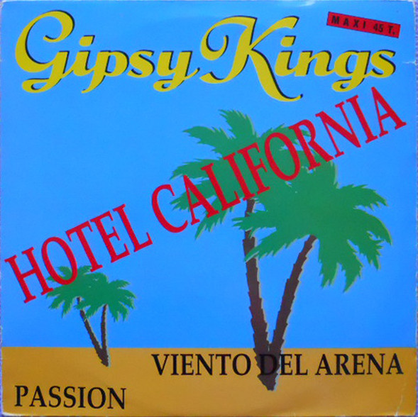 Gipsy Kings - Hotel California - Very Good Plus (VG+) - Vinyl