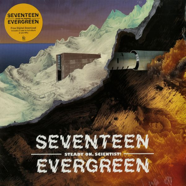 Seventeen Evergreen - Steady On, Scientist! - Mint (M) - Vinyl