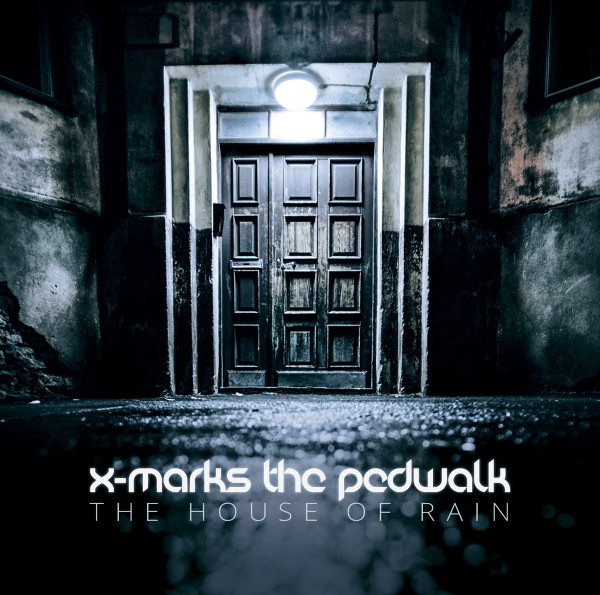 X-Marks The Pedwalk - The House Of Rain - Mint (M) - CD