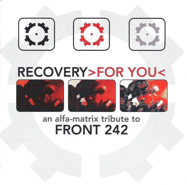 Various - Recovery>For You< (An Alfa-Matrix Tribute to Front 242) - Mint (M) - CD