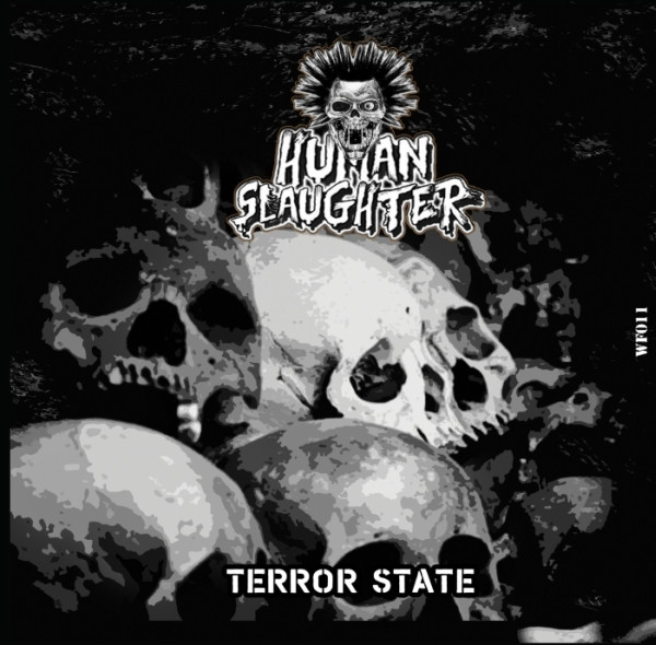 Injustice Squad / Human Slaughter - Silence Is Crime/Terror State - Mint (M) - Vinyl