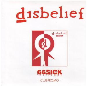 Disbelief - 66Sick - Clubpromo - Mint (M) - CD