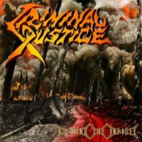 Criminal Justice (4) - Burning The Infidel - Very Good Plus (VG+) - Vinyl