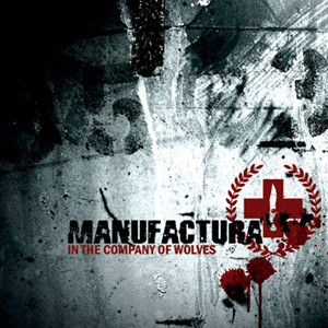 Manufactura - In The Company Of Wolves - Mint (M) - CD
