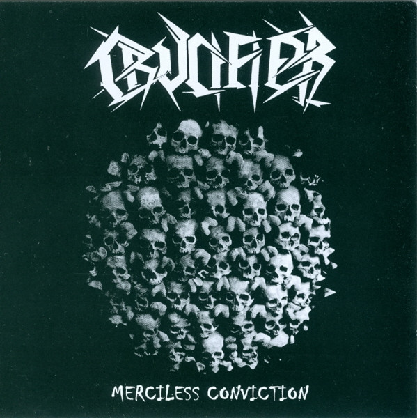 Crucifier (4) - Merciless Conviction - Very Good (VG) - CD