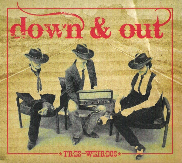 Down & Out - Tres Weirdos - Near Mint (NM or M-) - CD