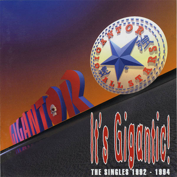 Gigantor - It's Gigantic! (The Singles 1992 - 1994) - Very Good Plus (VG+) - CD