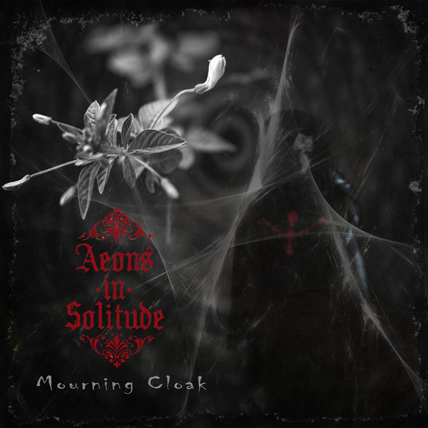 Aeons In Solitude - Mourning Cloak - Mint (M) - CD