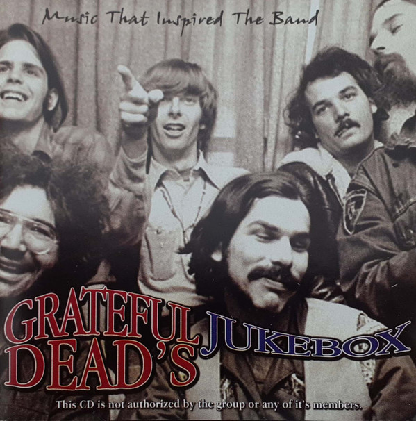 Various - Grateful Dead's Jukebox (Music That Inspired The Band) - Mint (M) - CD