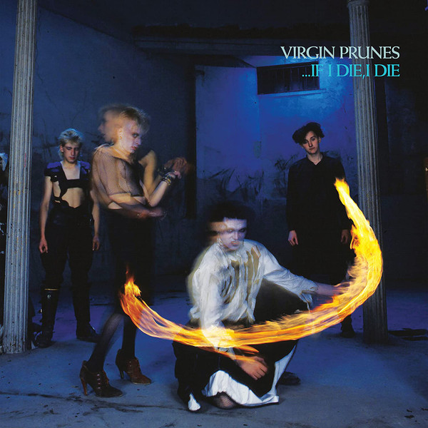Virgin Prunes - …If I Die, I Die - Mint (M) - Vinyl