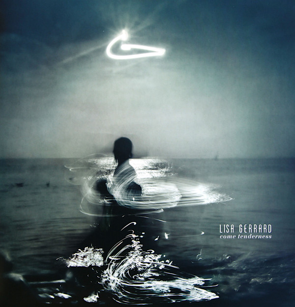 Lisa Gerrard - Come Tenderness - Mint (M) - Vinyl