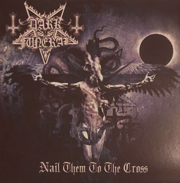 Dark Funeral - Nail Them To The Cross - Mint (M) - Vinyl