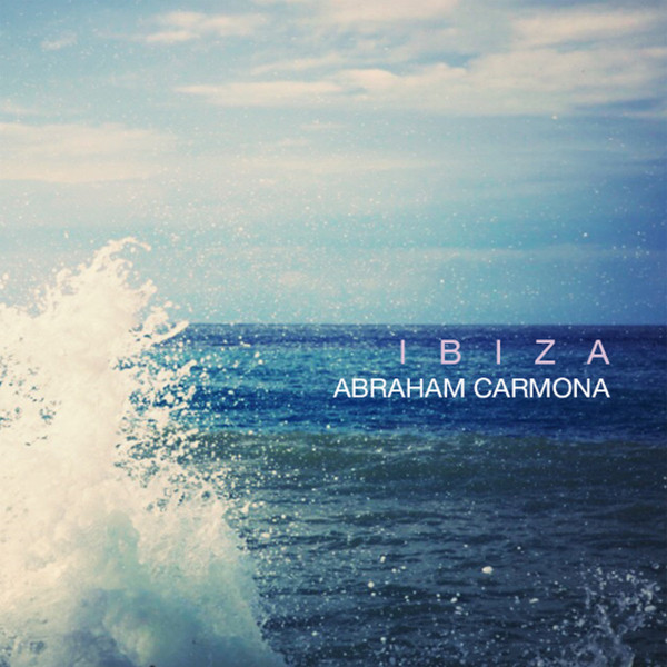 Abraham Carmona - Ibiza - Mint (M) - CD