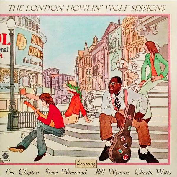 Howlin' Wolf - The London Howlin' Wolf Sessions Featuring Eric Clapton, Steve Winwood, Bill Wyman, Charlie Watts - Mint (M) - Vinyl