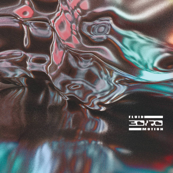 30/70 - Fluid Motion - Mint (M) - Vinyl
